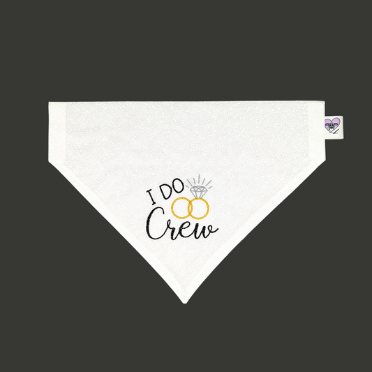 I Do Crew Wedding - Embroidered Print - Dog Bandana